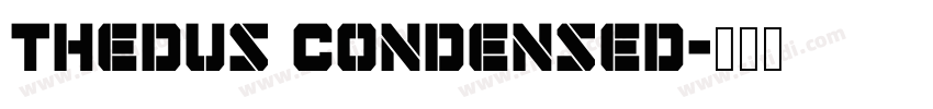 Thedus Condensed字体转换